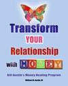 Transform Your Relationship with Money