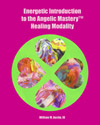 Energetic Introduction to Angelic Mastery™